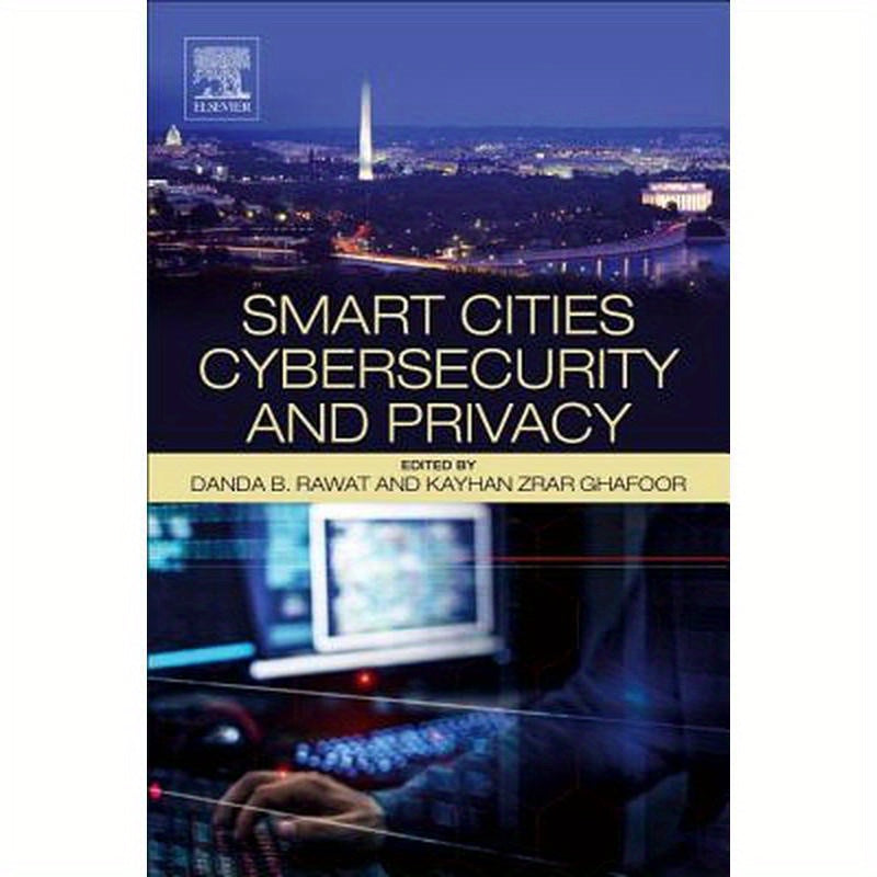 Smart Cities Cybersecurity and Privacy