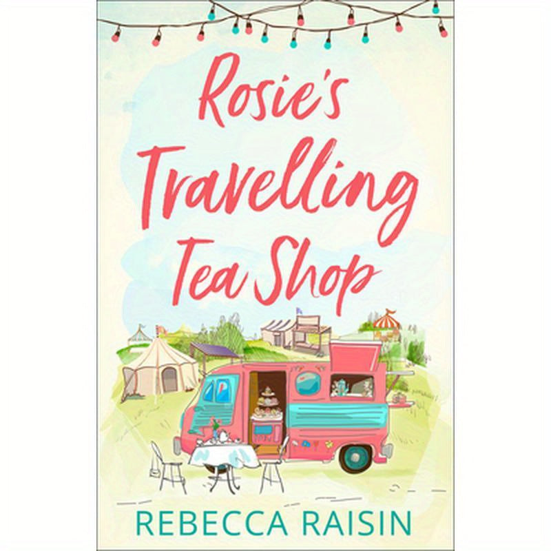 Rosie's Travelling Tea Shop