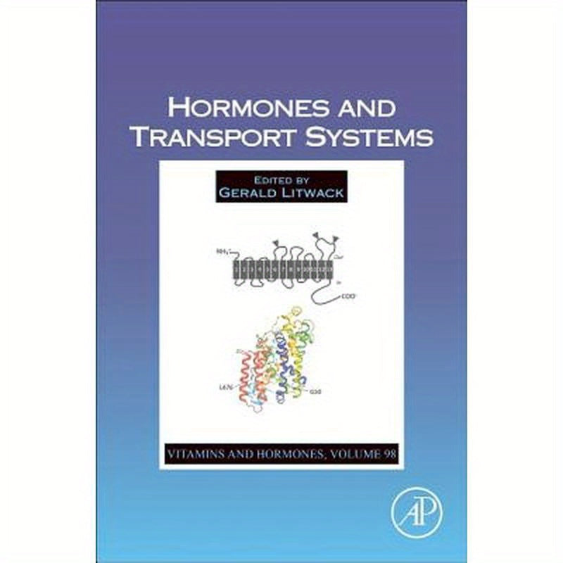 Hormones and Transport Systems: Volume 98