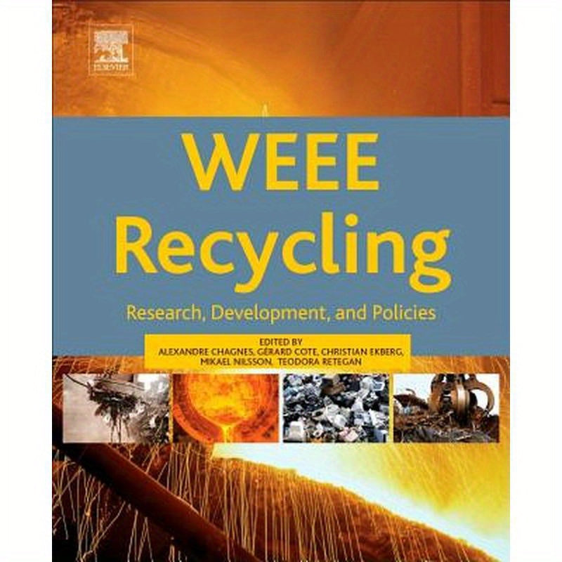 Weee Recycling: Research, Development, and Policies