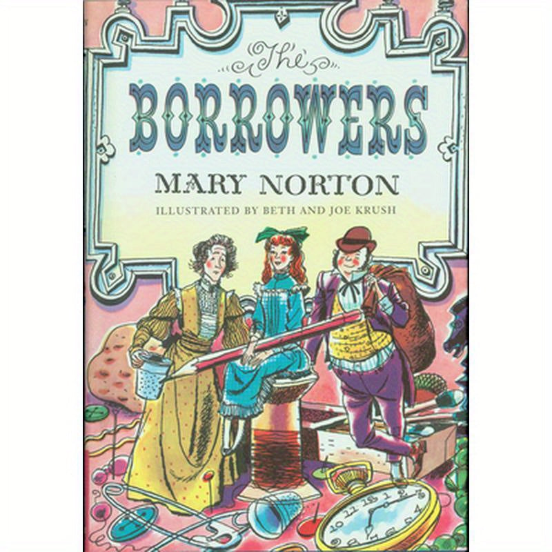 The Borrowers