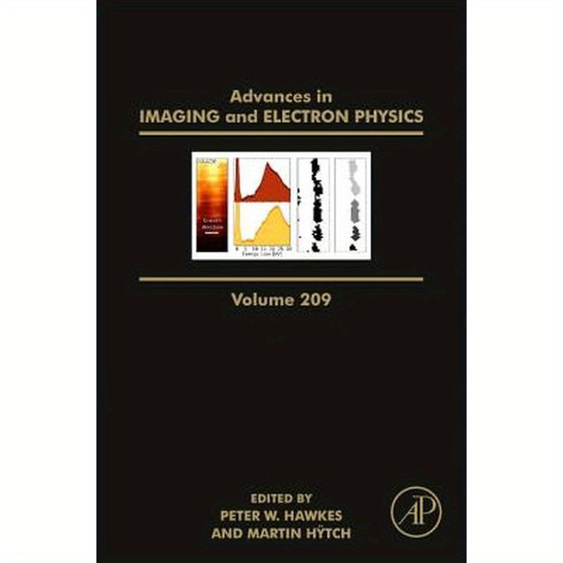 Advances in Imaging and Electron Physics: Volume 209