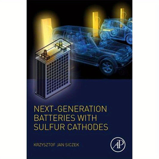 Next-Generation Batteries with Sulfur Cathodes