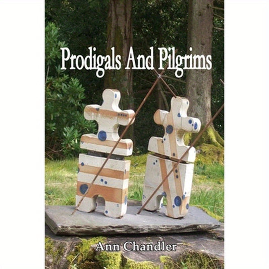 Prodigals And Pilgrims