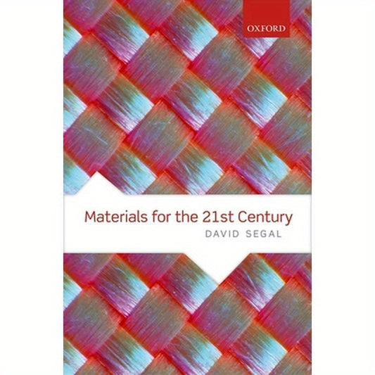 Materials for the 21st Century