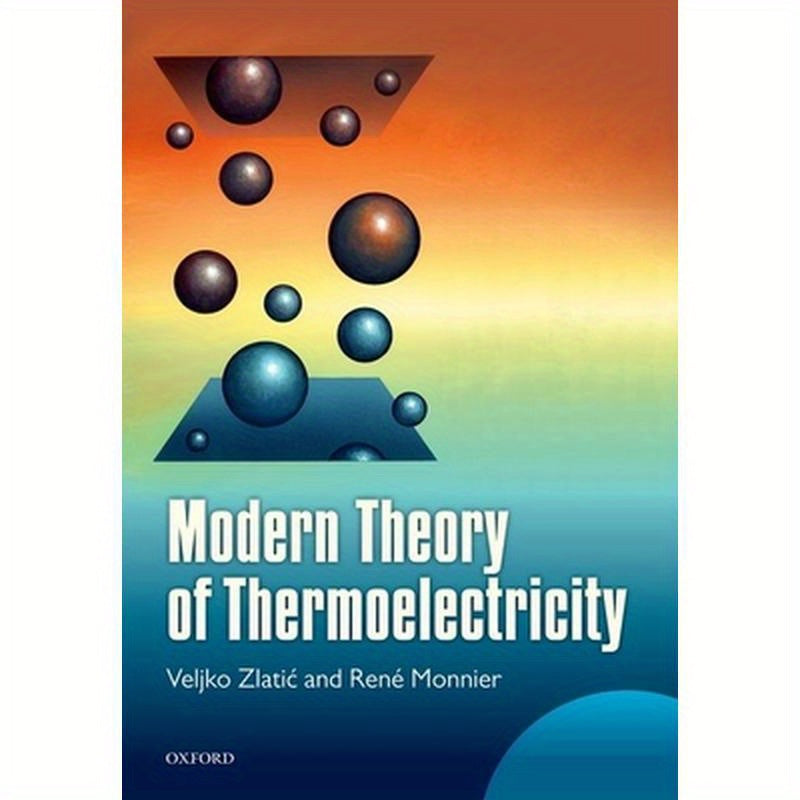 Modern Theory of Thermoelectricity