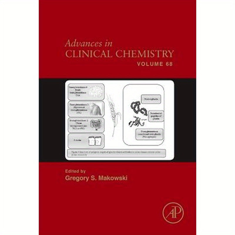 Advances in Clinical Chemistry: Volume 68