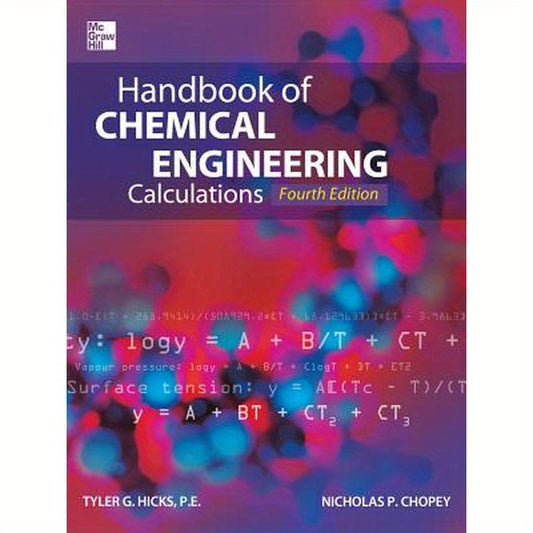 Handbook of Chemical Engineering Calculations