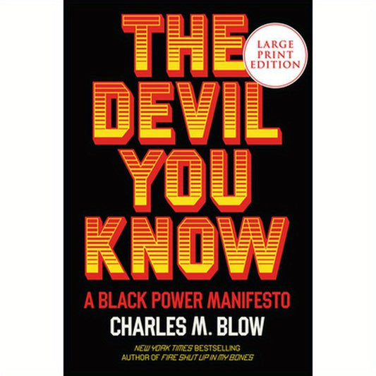The Devil You Know: A Black Power Manifesto
