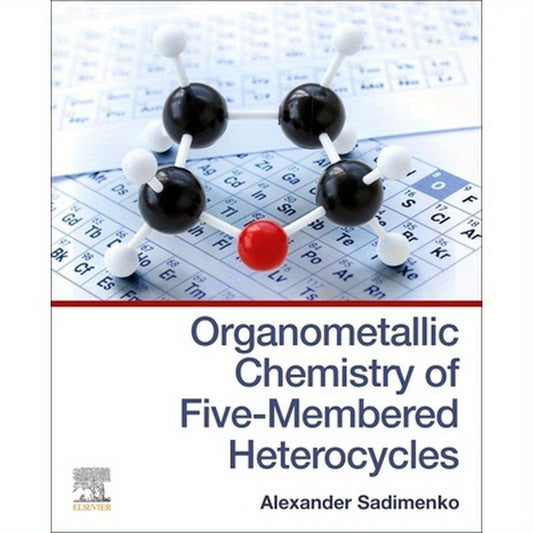 Organometallic Chemistry of Five-Membered Heterocycles