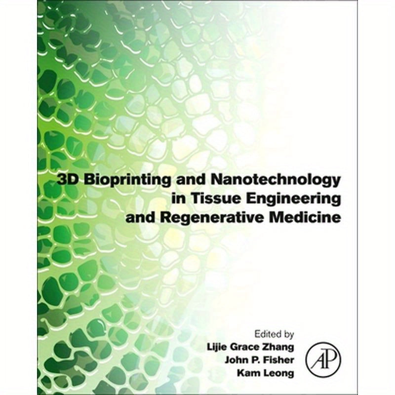 3D Bioprinting and Nanotechnology in Tissue Engineering and Regenerative Medicine