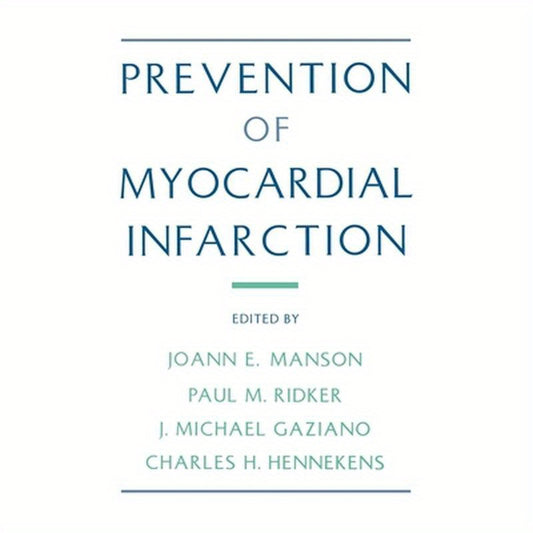 Prevention of Myocardial Infarction