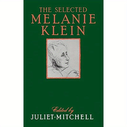 Selected Melanie Klein