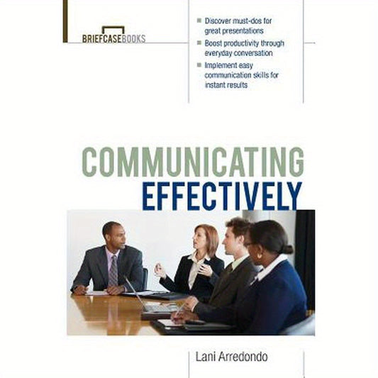 Communicating Effectively