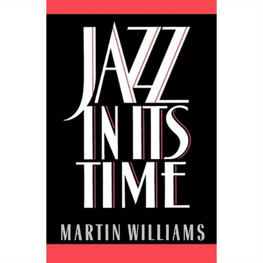 Jazz in Its Time