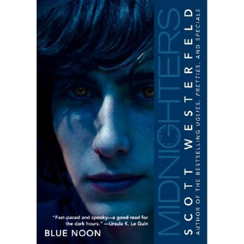 Midnighters #3: Blue Noon