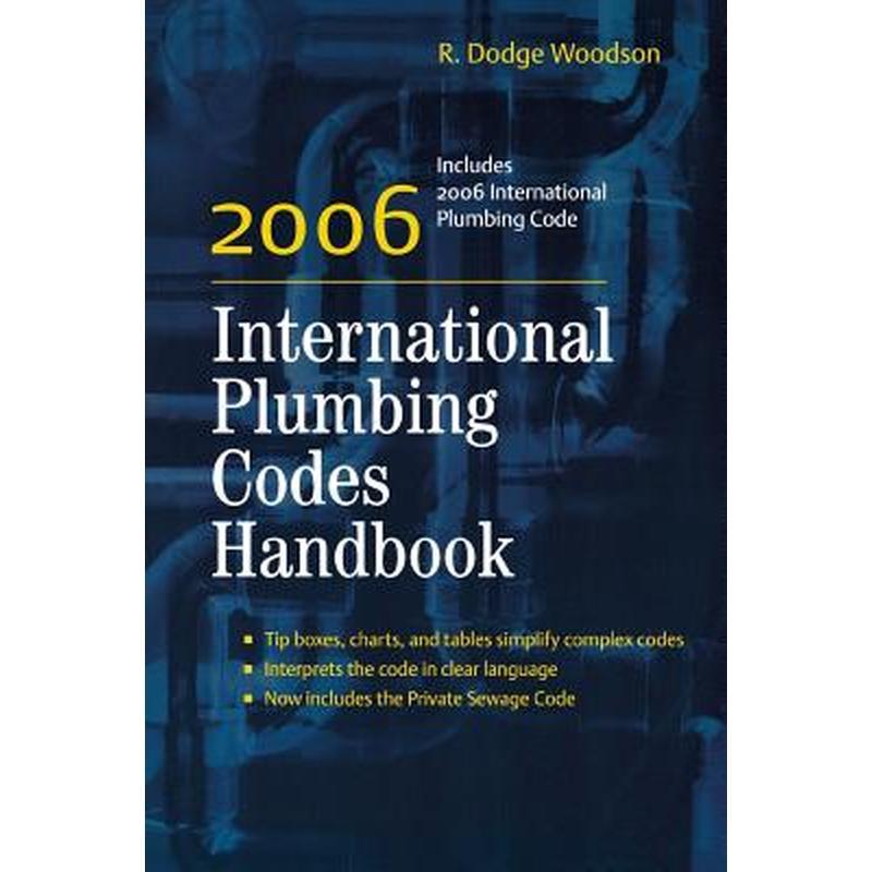 2006 International Plumbing Codes Handbook
