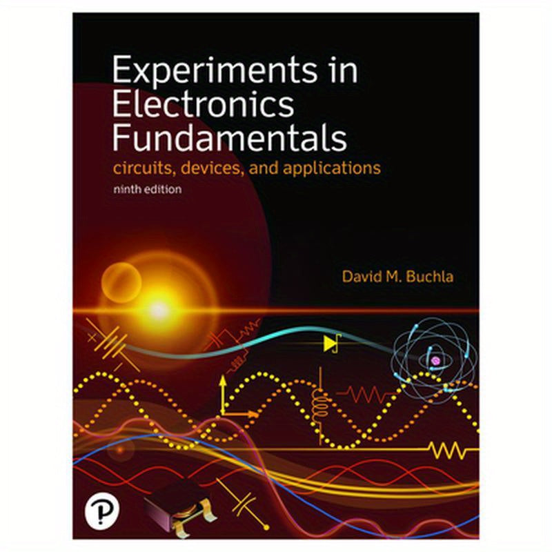 Experiments in Electronics Fundamentals