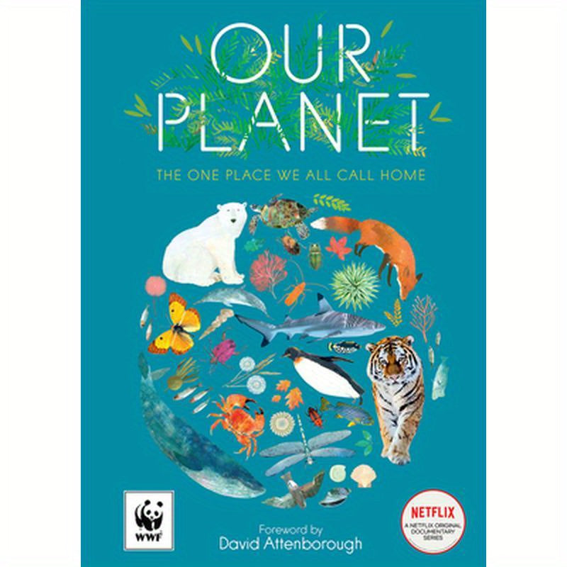 Our Planet: The One Place We All Call Home