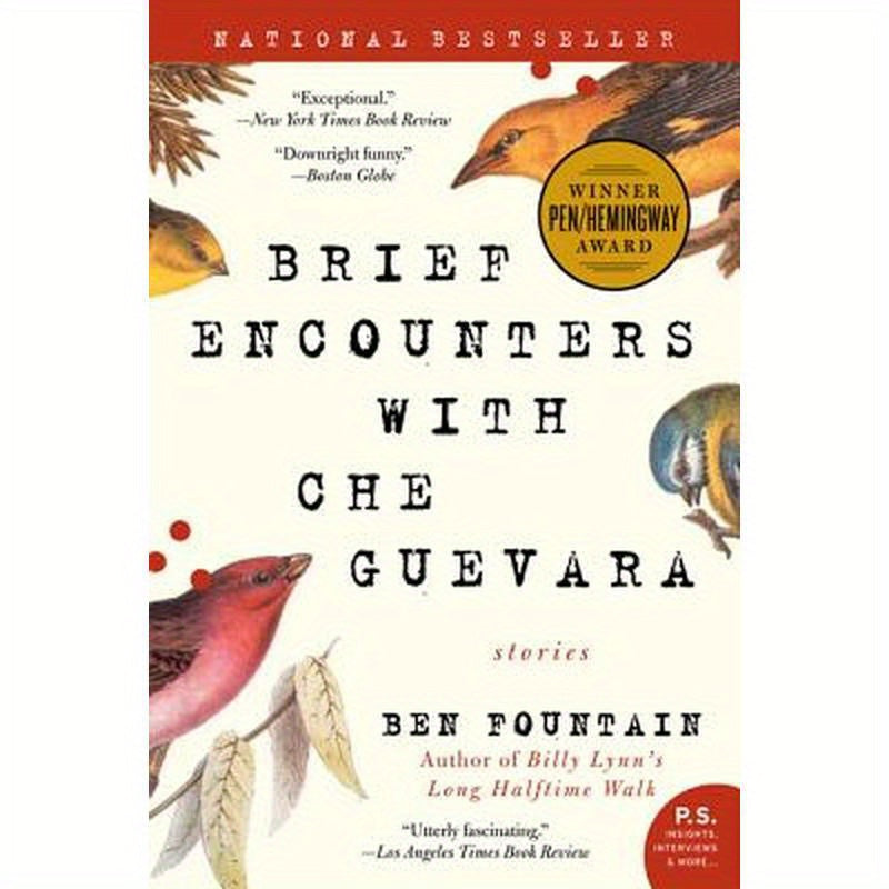 Brief Encounters with Che Guevara: Stories