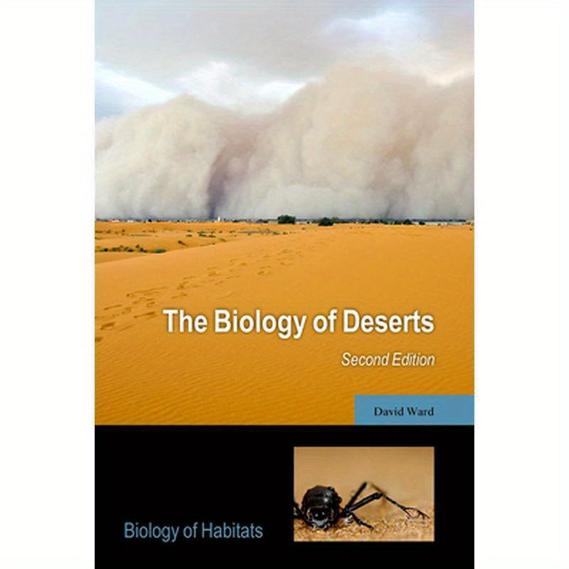 The Biology of Deserts
