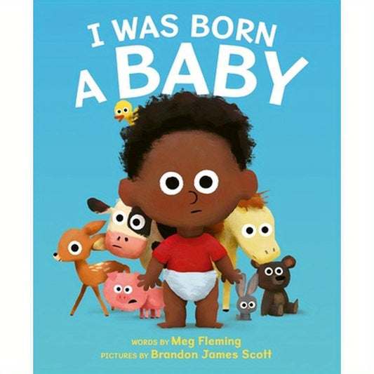 I Was Born a Baby