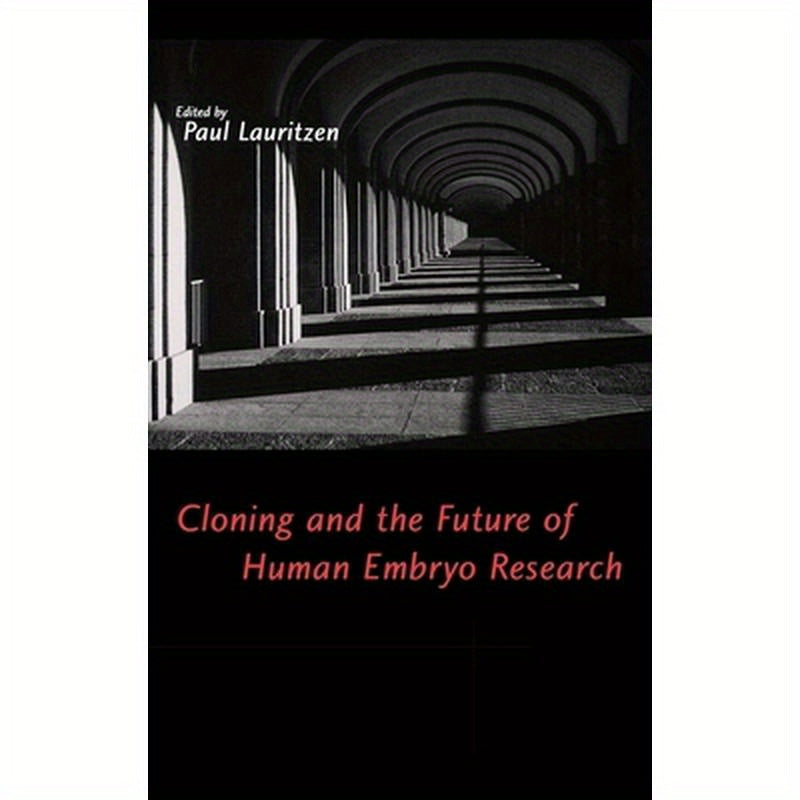 Cloning and the Future of Human Embryo Research