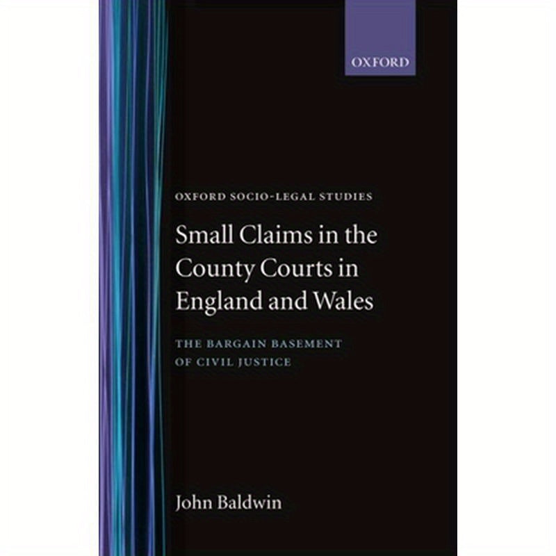 Small Claims in the County Courts in England and Wales