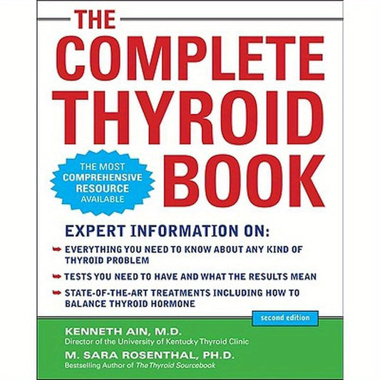 The Complete Thyroid Book, Second Edition