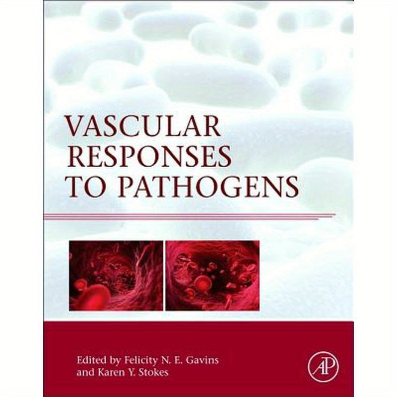 Vascular Responses to Pathogens