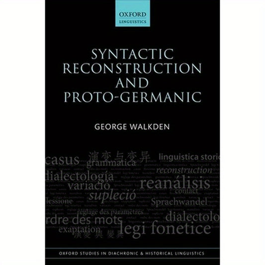 Syntactic Reconstruction and Proto-Germanic