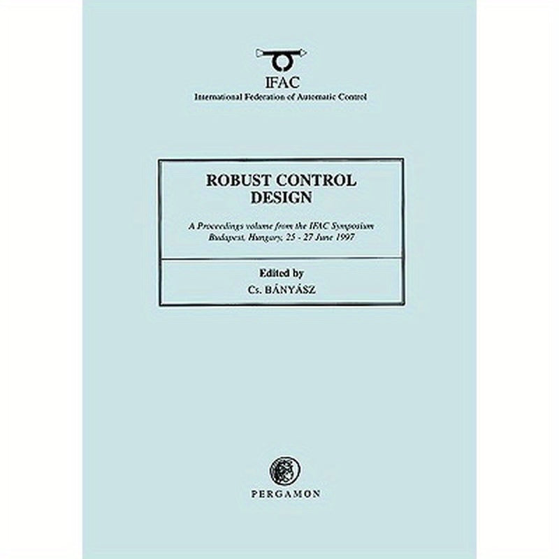 Robust Control Design 1997