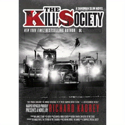 The Kill Society: A Sandman Slim Novel