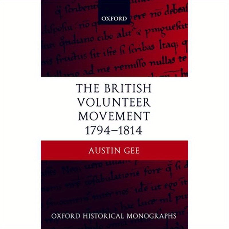 The British Volunteer Movement 1794-1814