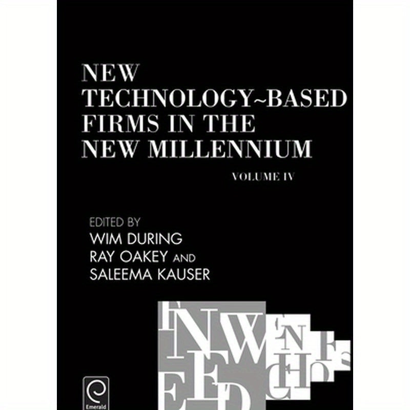 New Technology-Based Firms in the New Millennium