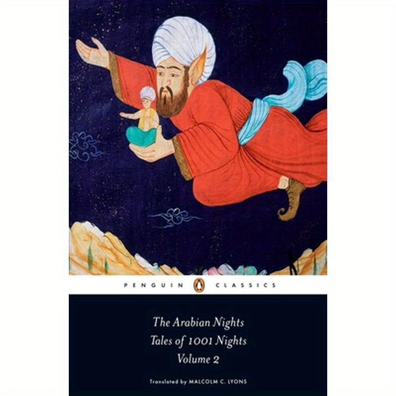 The Arabian Nights, Volume 2: Tales of 1001 Nights: Nights 295 to 719